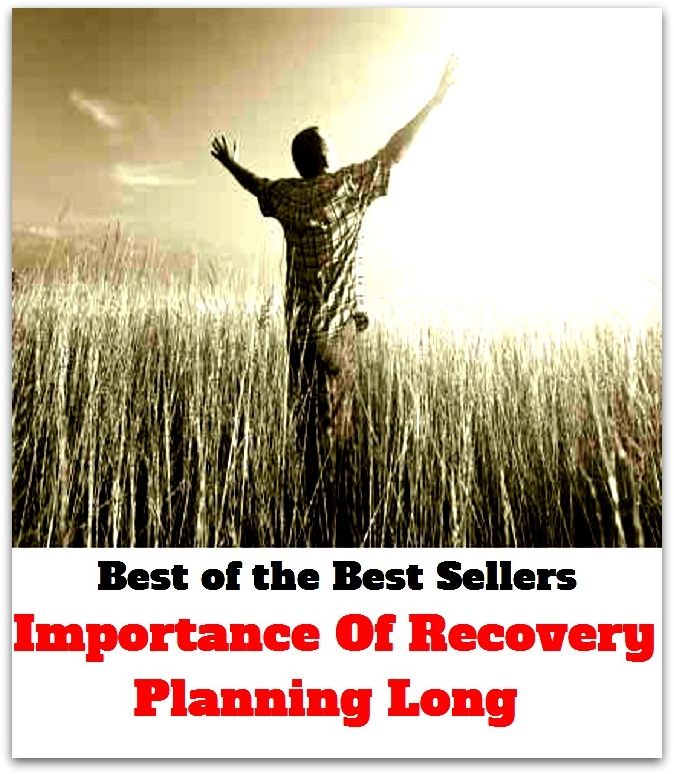 Best of the Best Sellers Importance Of Recovery Planning Long (import duty, import license, import substitution industrialization, importable, importance, importance, important, important person, important-looking)