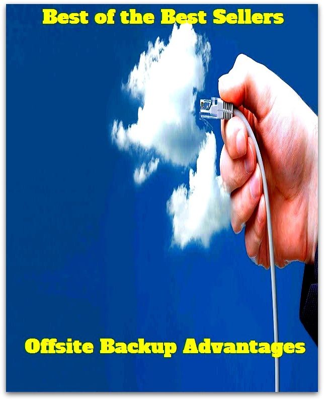 Best of the Best Sellers Offsite Backup Advantages (offside trap, offside, offside rs, offside, offsite, offsite care resources, off ski, off skip, offsite)