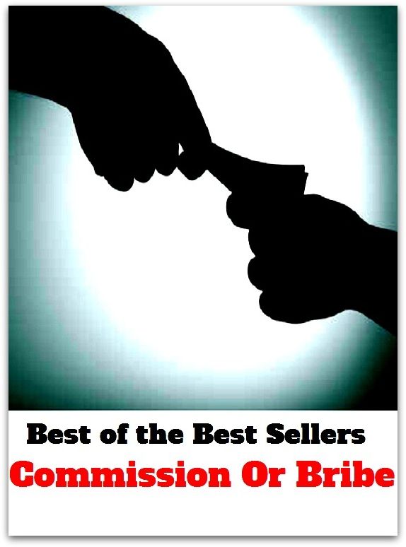 Best of the Best Sellers Commission Or Bribe ( commission DE been sees, commission on human rights, commission on narcotic drugs, commission on professional and hospital activities, commission on the status of women, commission plan )