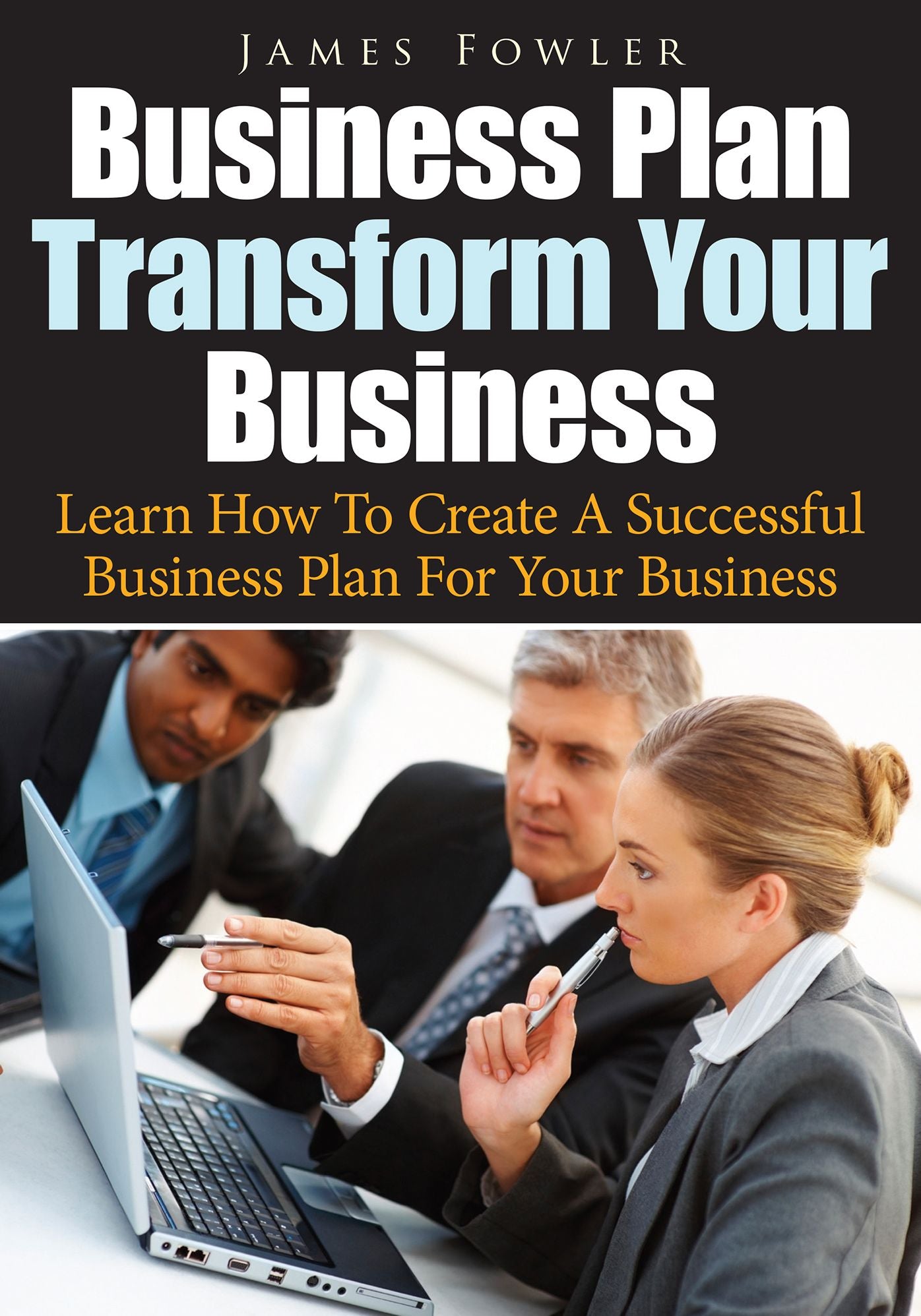 Business Plan Transform Your Business
