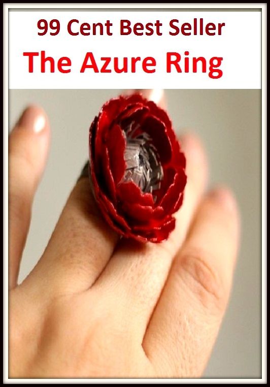Adventure: 99 Cent Best Seller Adventure, Horror, Mystery Classics Best Seller's for 99 Cents The Azure Ring ( Mystery, romance, action, adventure, sci fi, science fiction, drama horror thriller, classic, suspense)