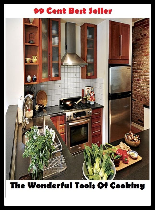 99 Cent Best Seller The Wonderful Tools Of Cooking ( Technique based, private teachers, Cooking classes, cooking school, cookware, bakeware, cutlery, Get coupons, sale alerts, recipes, Baking, Meal, Ice Cream, Cake Games )