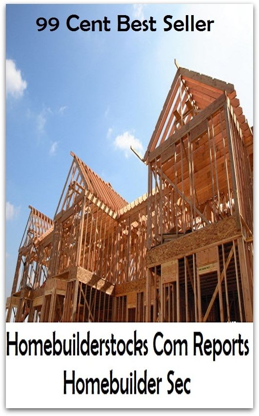 99 Cent Best Seller Homebuilderstocks Com Reports Homebuilder Sec ( guidance, explain expectations, employee evaluation, employee performance, evaluate employees, Assessment Evaluation, Job classification title, strengths )