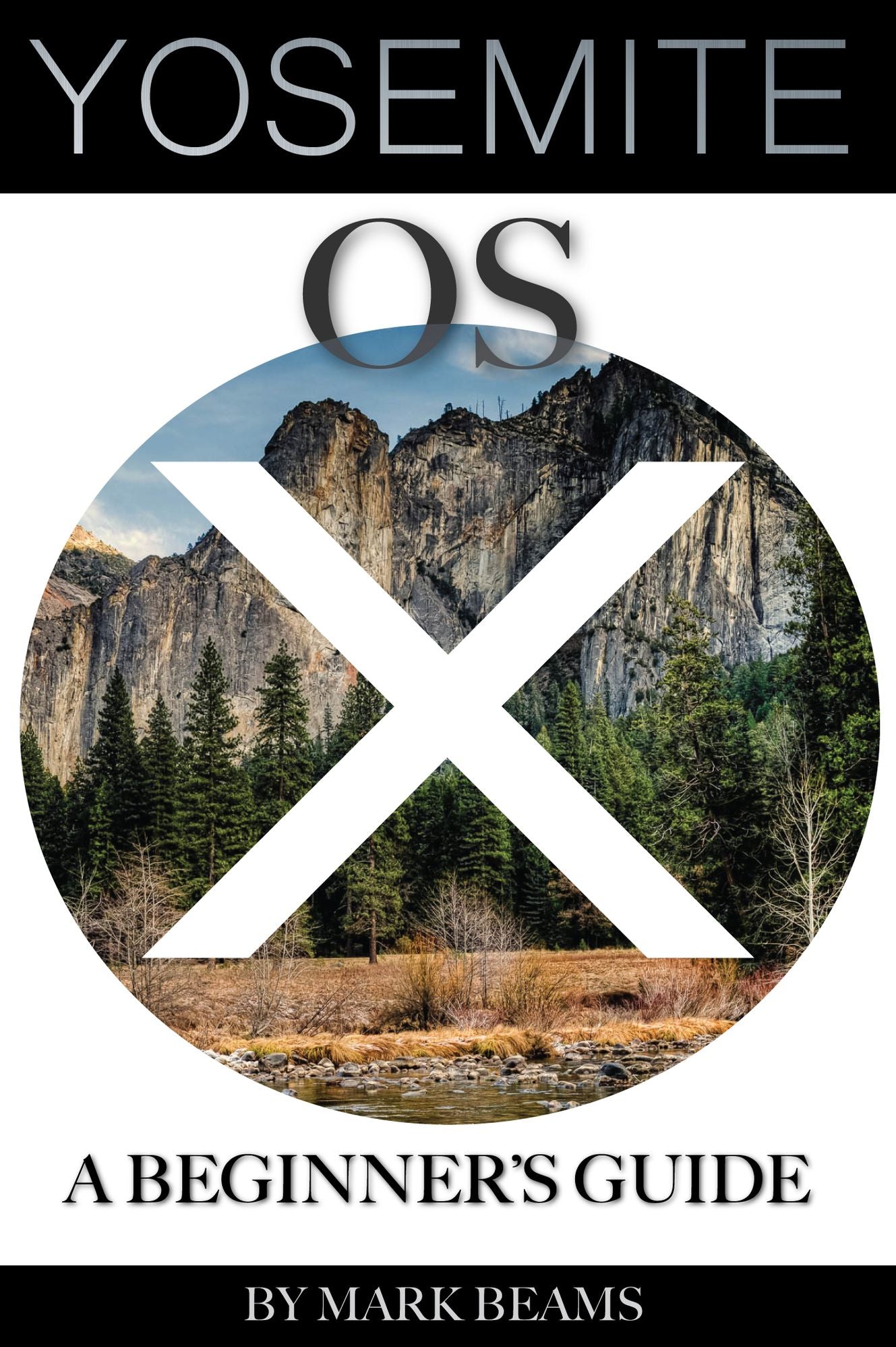 OS X Yosemite: A Beginnerr
