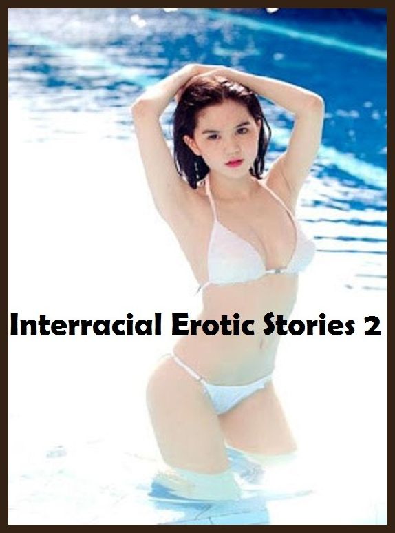 Erotic Romance: So Many Choices Interracial Erotic Stories ( Erotic Photography, Erotic Stories, Nude Photos, Naked , Adult Nudes, Breast, Domination, Bare Ass, Lesbian, She-male)