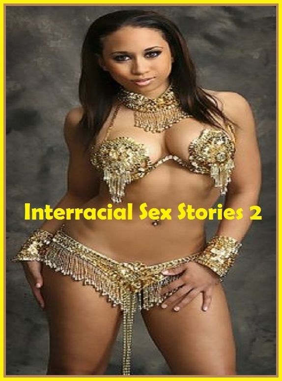 Erotic Romance: So Many Choices Interracial Sex Stories 2 ( Erotic Photography, Erotic Stories, Nude Photos, Naked , Adult Nudes, Breast, Domination, Bare Ass, Lesbian, She-male)
