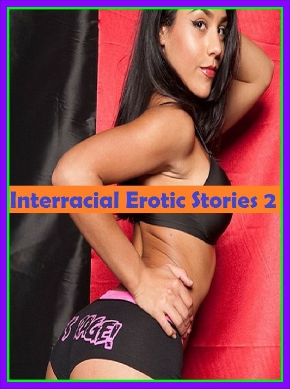 Erotic Romance: So Many Choices Interracial Erotic Stories 2 ( Erotic Photography, Erotic Stories, Nude Photos, Naked , Adult Nudes, Breast, Domination, Bare Ass, Lesbian, She-male)