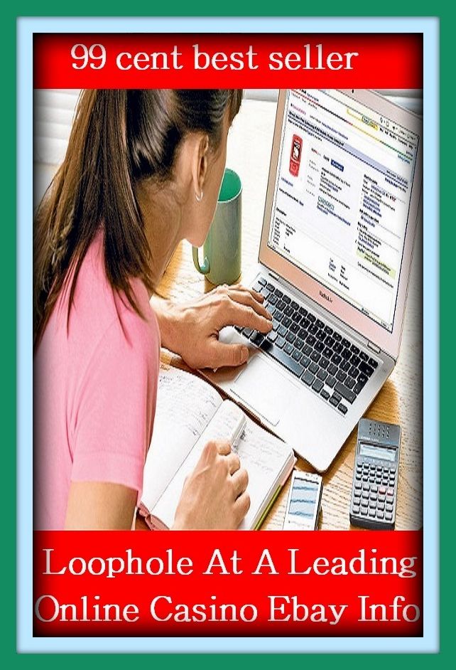 99 Cent Best Seller Loophole At A Leading Online Casino Ebay Info ( online marketing, computer, workstation, pc, laptop, CPU, blog, web, net, netting, network, internet, mail, e mail, download, up load, keyword, software, bug, antivirus, search engine )