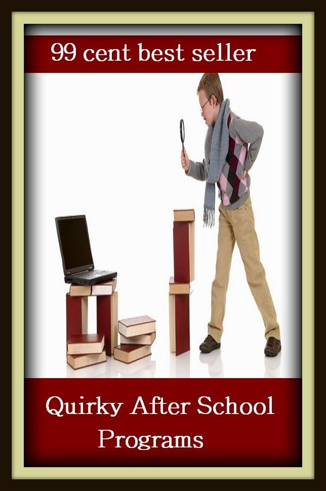 99 cent best seller Quirky After School Programs (quirky, quirkiness, quirkiness, quirks, quirky, quirky subject, quirky alone, quirk, quin, squirrel)