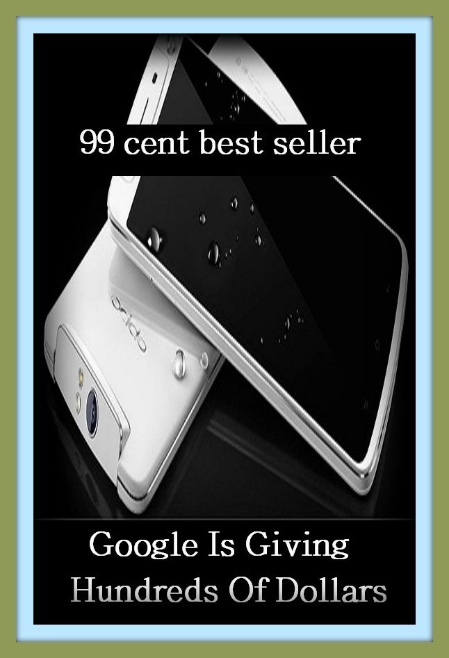 99 cent best seller Google Is Giving Hundreds Of Dollars (hundredaire,hundreder,hundredfold,hundreds and thousands,hundreds of,hundredth,hundredthly,hundredweight,hundy,hundyades john corvinus)