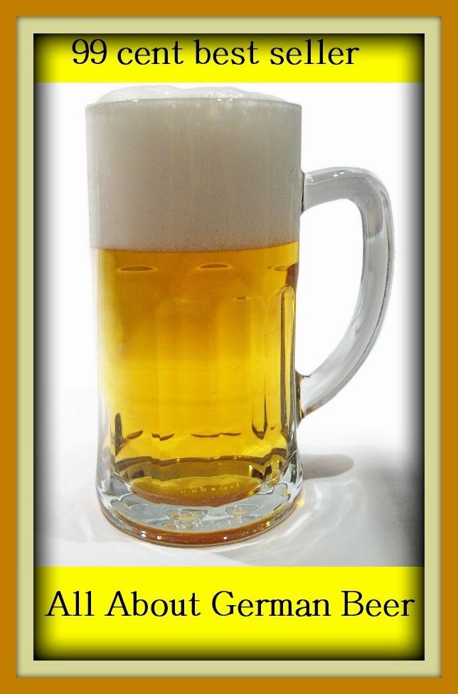 99 Cent Best Seller	All About German Beer, (around, back, backward, in reverse, round, everywhere, over, all over, any which way, encompassing)