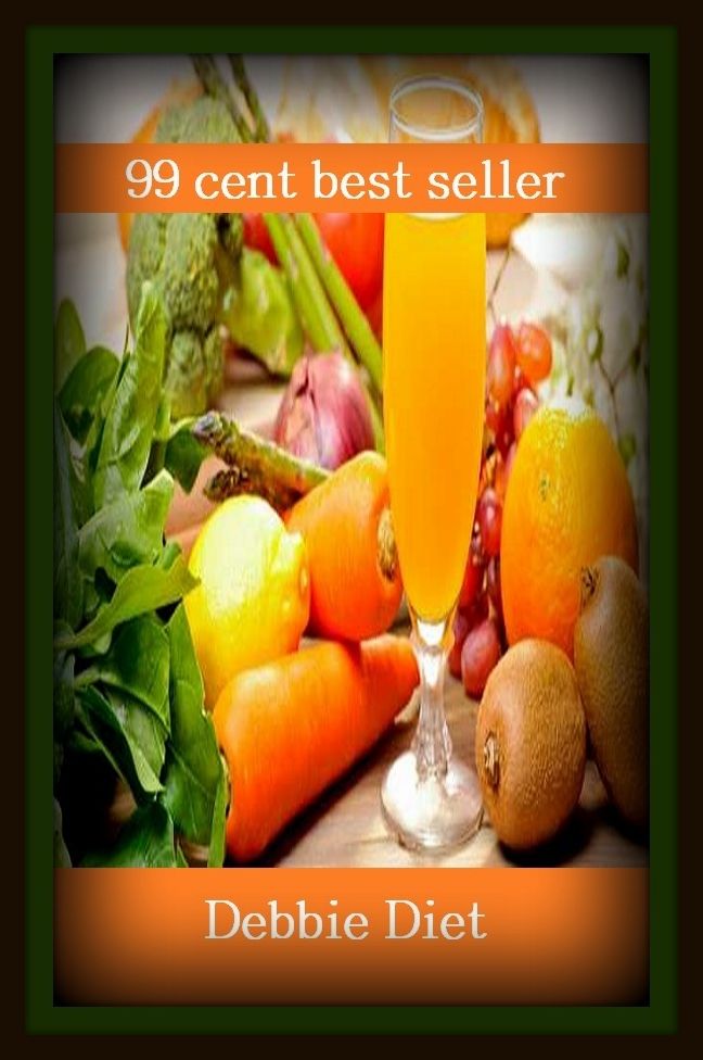 99 Cent Best Seller Debbie Diet ( exercise, meditation, acupuncture, digestive system, formula, medicine, remedy, fix, treatment, action, conduct, behavior, handling, gastrin, fitness, vitamins, healing, diet, cut down, starve yourself, fast )