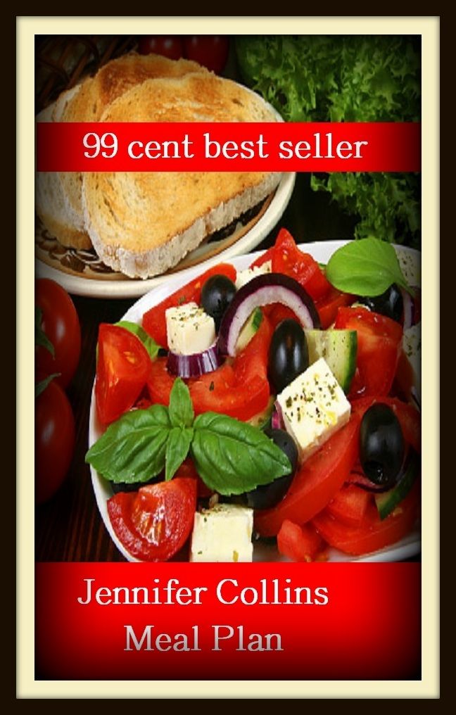 99 Cent Best Seller Jennifer Collins Meal Plan ( superfood, superfoods, kale, collard greens, swiss chard, brussels sprouts, broccoli, salmon, mackerel, sardines, vegetables, beets, sweet potatoes, legumes, peanuts, lentils, beans, raw cocoa )