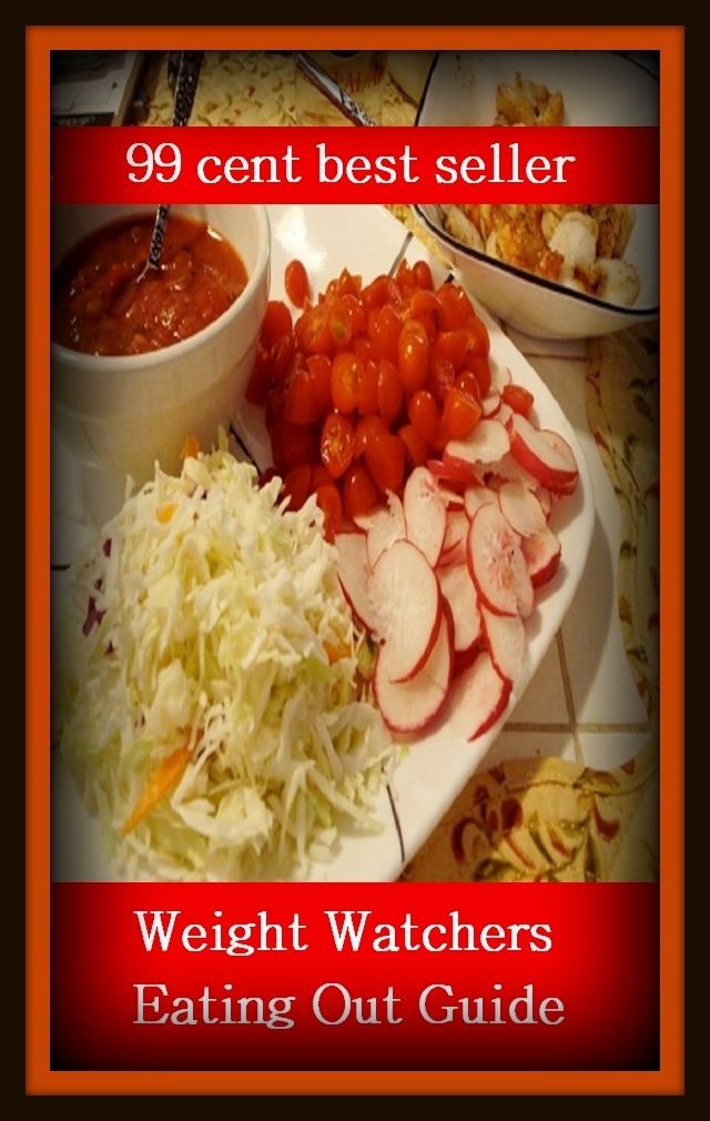 99 Cent Best Seller Weight Watchers Eating Out Guide ( exercise, meditation, acupuncture, disease, digestive system, formula, medicine, remedy, fix, treatment, action, conduct, behavior, handling, gastrin, fitness, vitamins, healing, diet )