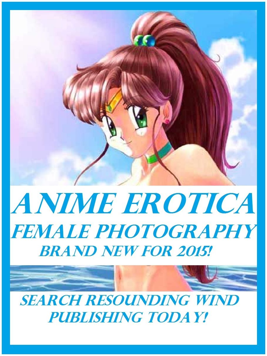 Erotic Photography: Anime Awesome 	107	(Hentai, Animation, Nude, Nudes, Sex, Models, 3D, Cartoon, Sex, Erotic, Erotica, Adult, Anime)