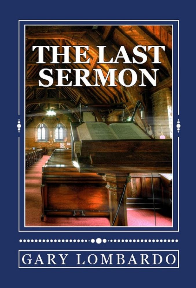 The Last Sermon