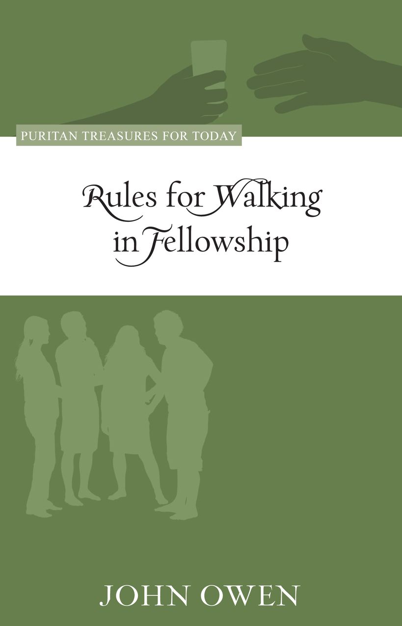 Rules for Walking in Fellowship