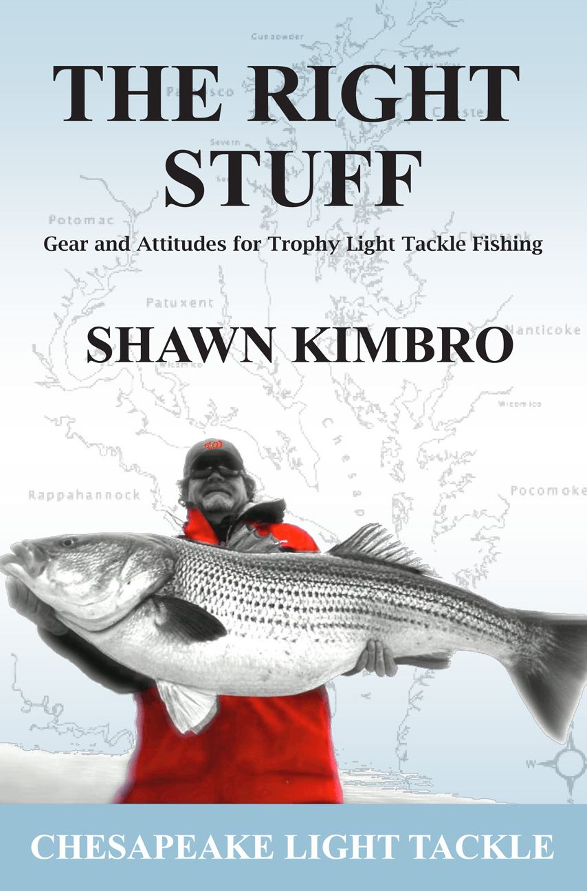 The Right Stuff - Gear and Attitudes for Trophy Light Tackle Fishing