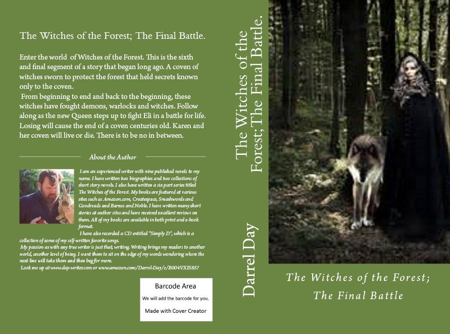 The Witches of the Forest; The Final Battle