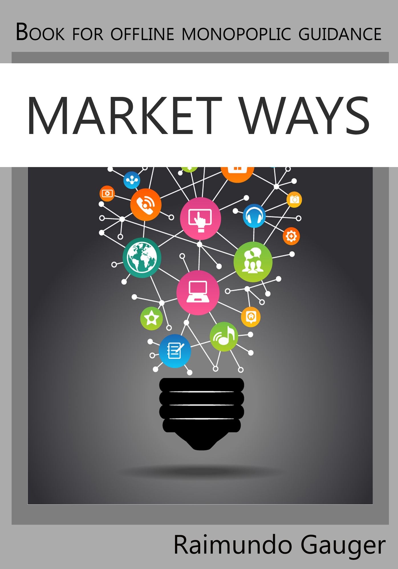 Market Ways