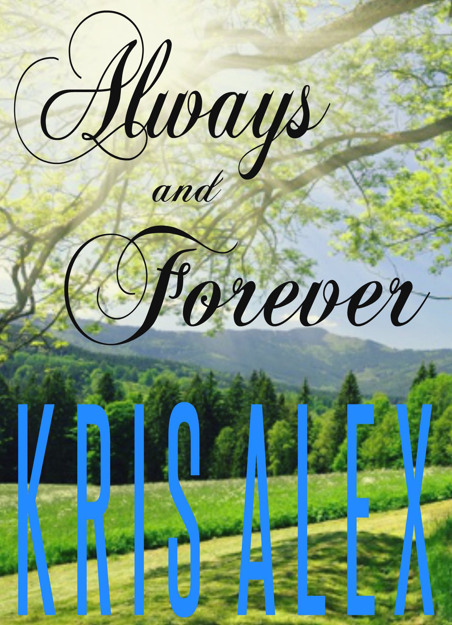 Always and Forever