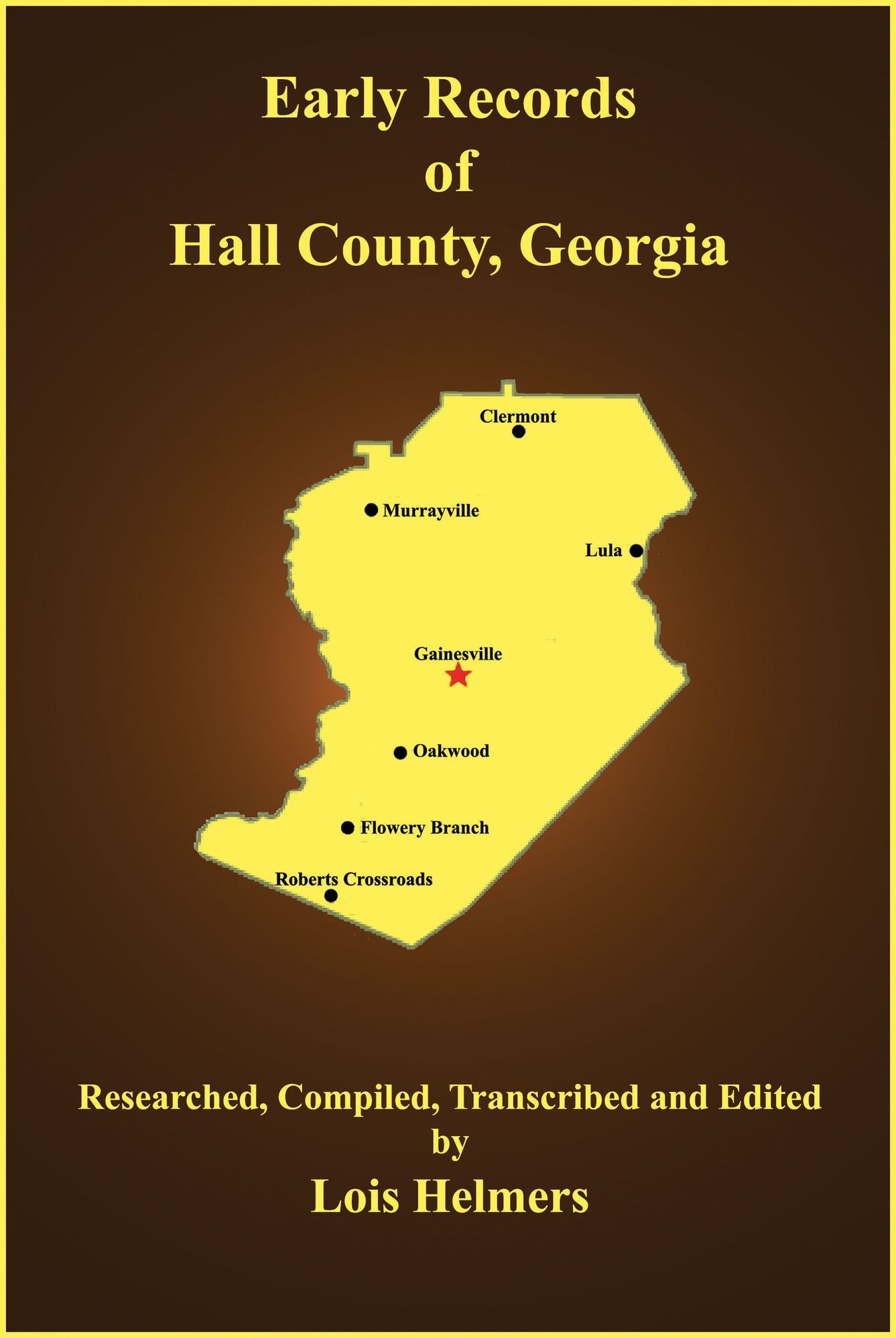 Early Records of Hall County, Georgia