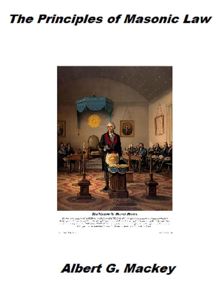 The Principles of Masonic Law (Annotated)
