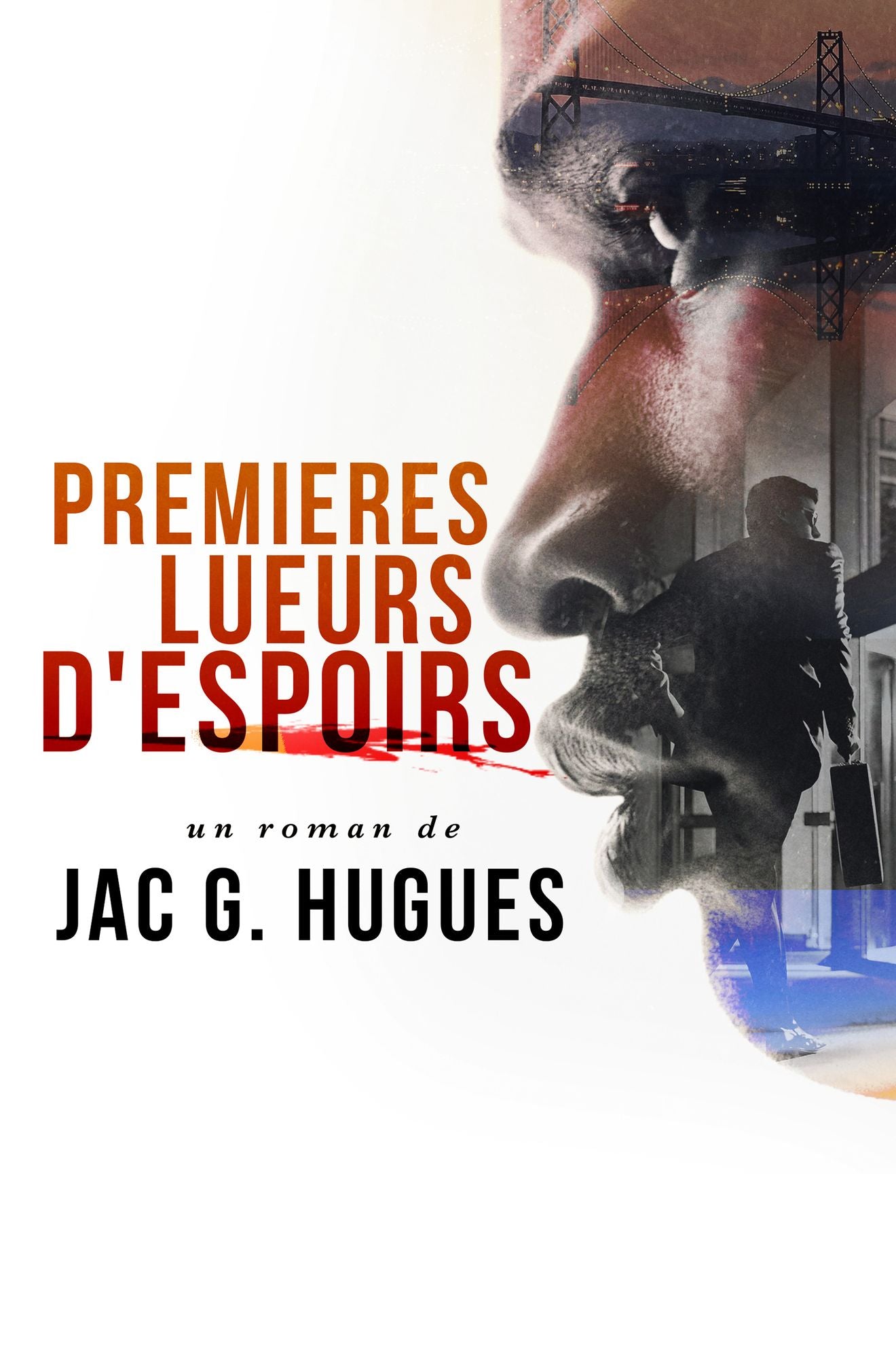 Premieres Lueurs D'espoir