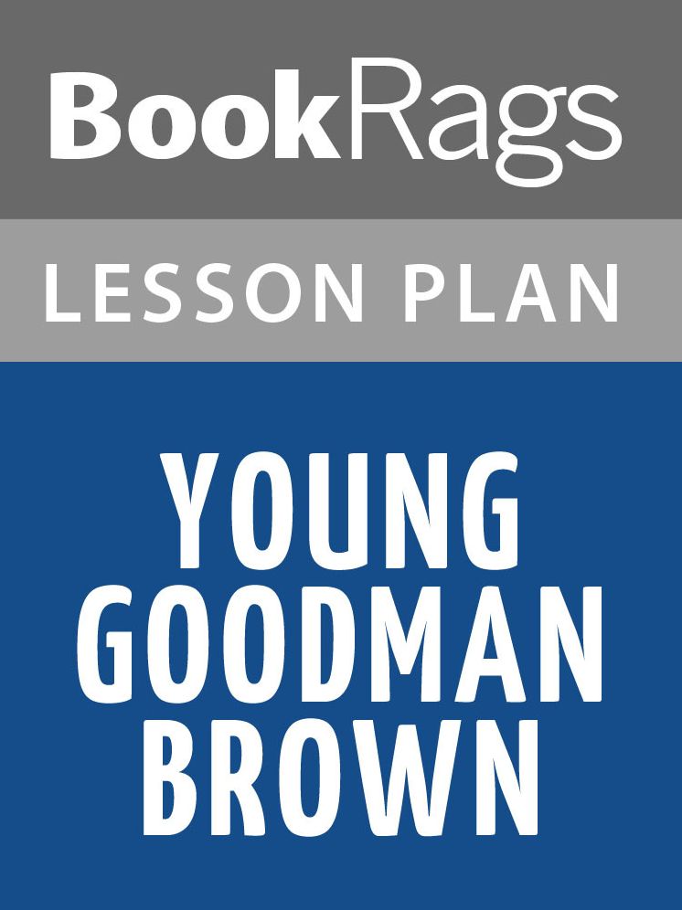 Young Goodman Brown Lesson Plans