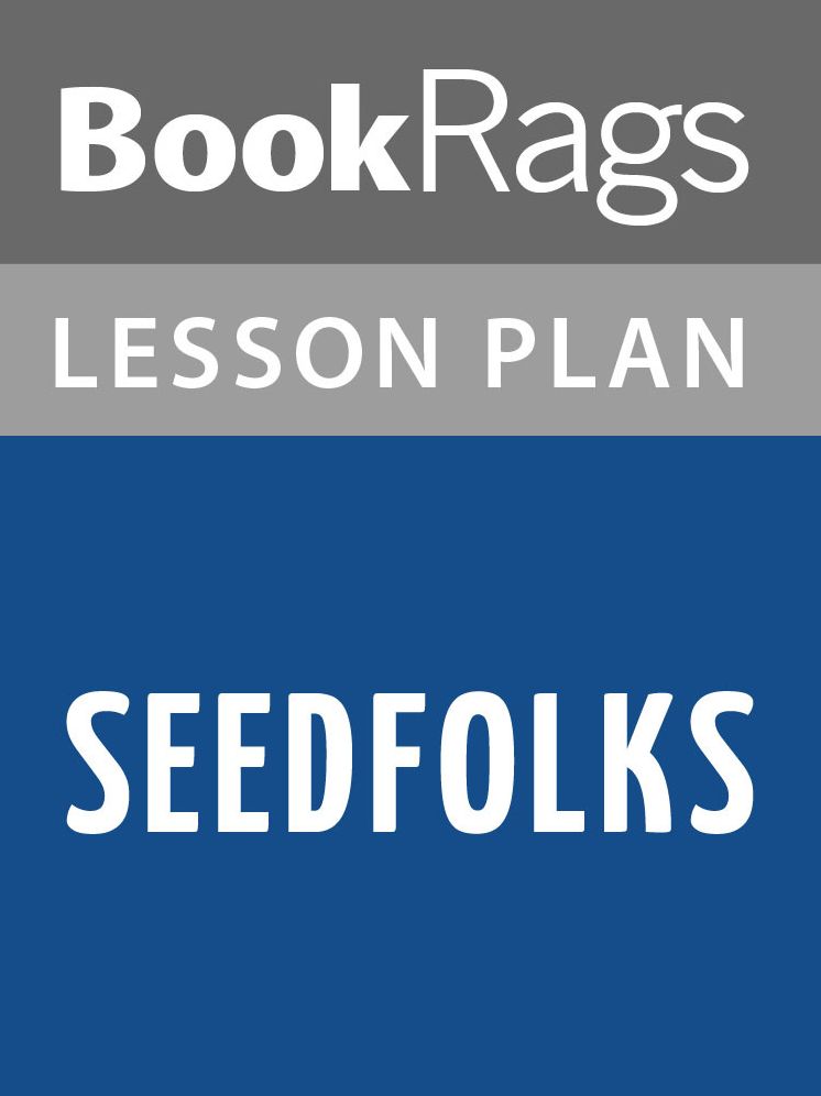Seedfolks Lesson Plans