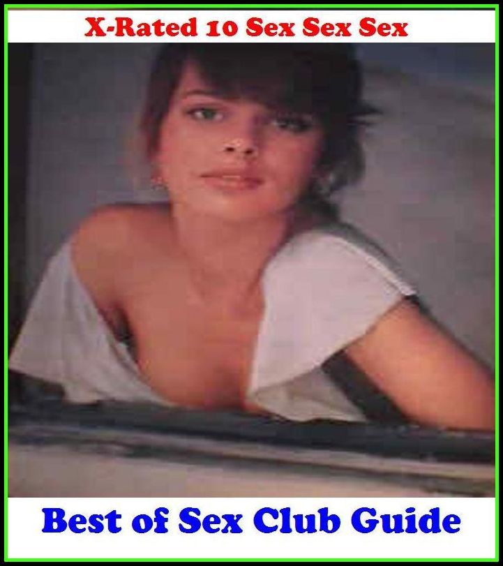 Bondage: X-Rated 10 Sex Sex Sex Best of"Sex Club Guide" ( Erotic Photography, Erotic Stories, Nude Photos, Naked , Adult Nudes, Breast, Domination, Bare Ass, Lesbian, She-male )