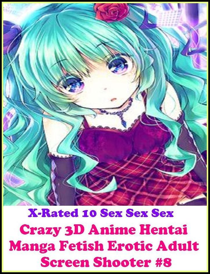 Bondage: Crazy 3D Anime Hentai Manga Fetish Erotic Adult Screen Shooter #8 ( Erotic Photography, Erotic Stories, Nude Photos, Naked , Adult Nudes, Breast, Domination, Bare Ass, Lesbian, She-male )