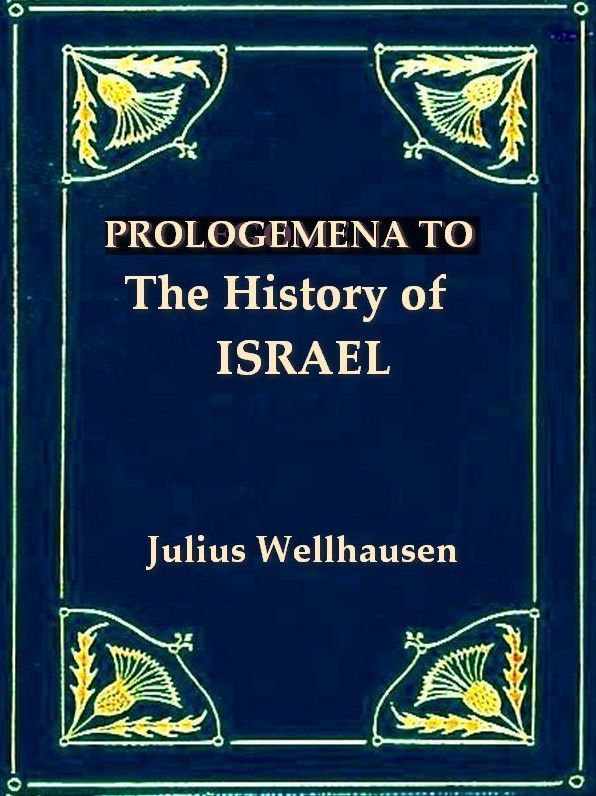 Prologemena to the History of Israel