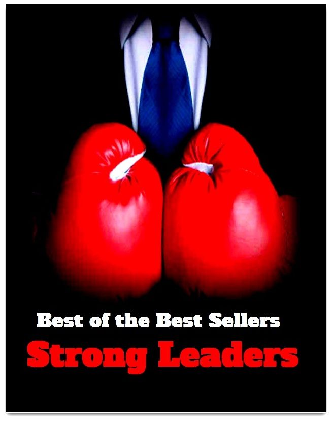 Best of the Best Sellers Strong Leaders (strong force, strong gale, strong interaction, strong island, strong language, strong man, strong nuclear, strong nuclear force, strong nuclear interaction, strong personality)