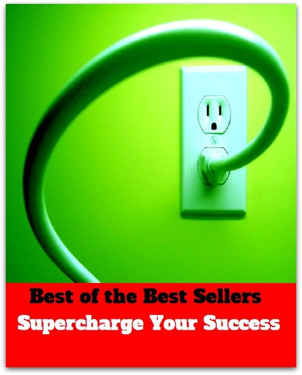 Best of the Best Sellers Supercharge Your Success (super cell, super centenarian, super center, supernatural, supercharge, supercharged, supercharger, supercharging, super cheap, super chef)