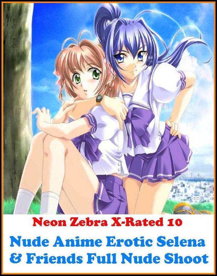 Domination: Neon Zebra X-Rated 10 Nude Anime Erotic Selena & Friends Full Nude Shoot ( Erotic Photography, Erotic Stories, Nude Photos, Naked , Adult Nudes, Breast, Domination, Bare Ass, Lesbian, She-male, Gay, Fetish, Bondage )