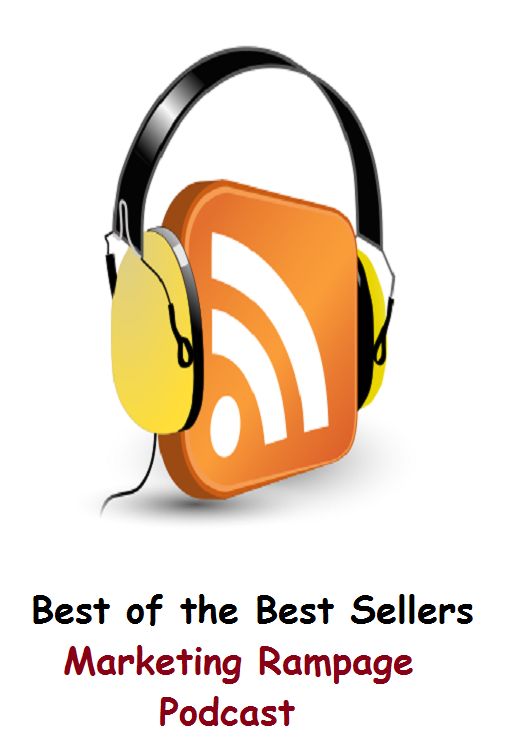Best of the Best Sellers	Marketing Rampage Podcast(trading, market, marketing, brokerage, merchantry)