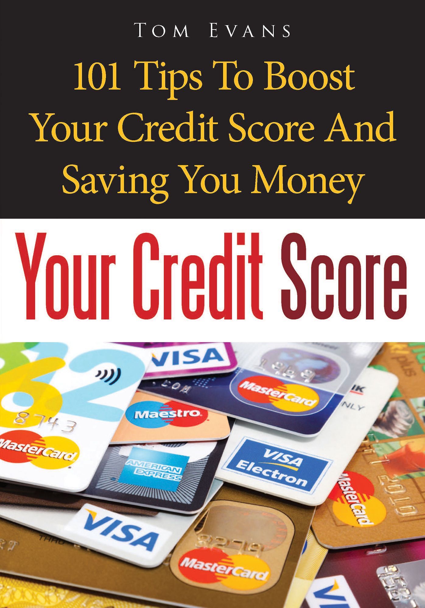 Your Credit Score