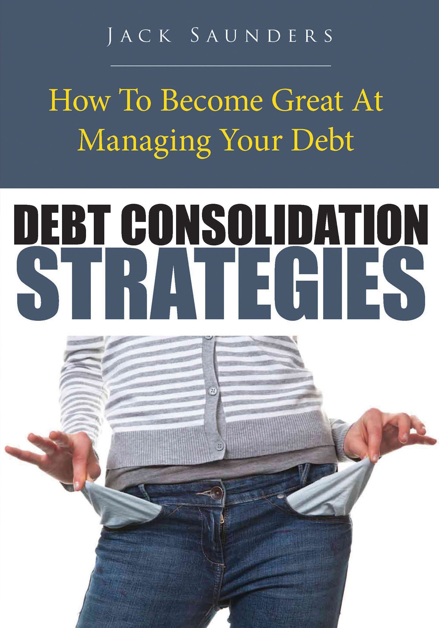 Debt Consolidation Strategies