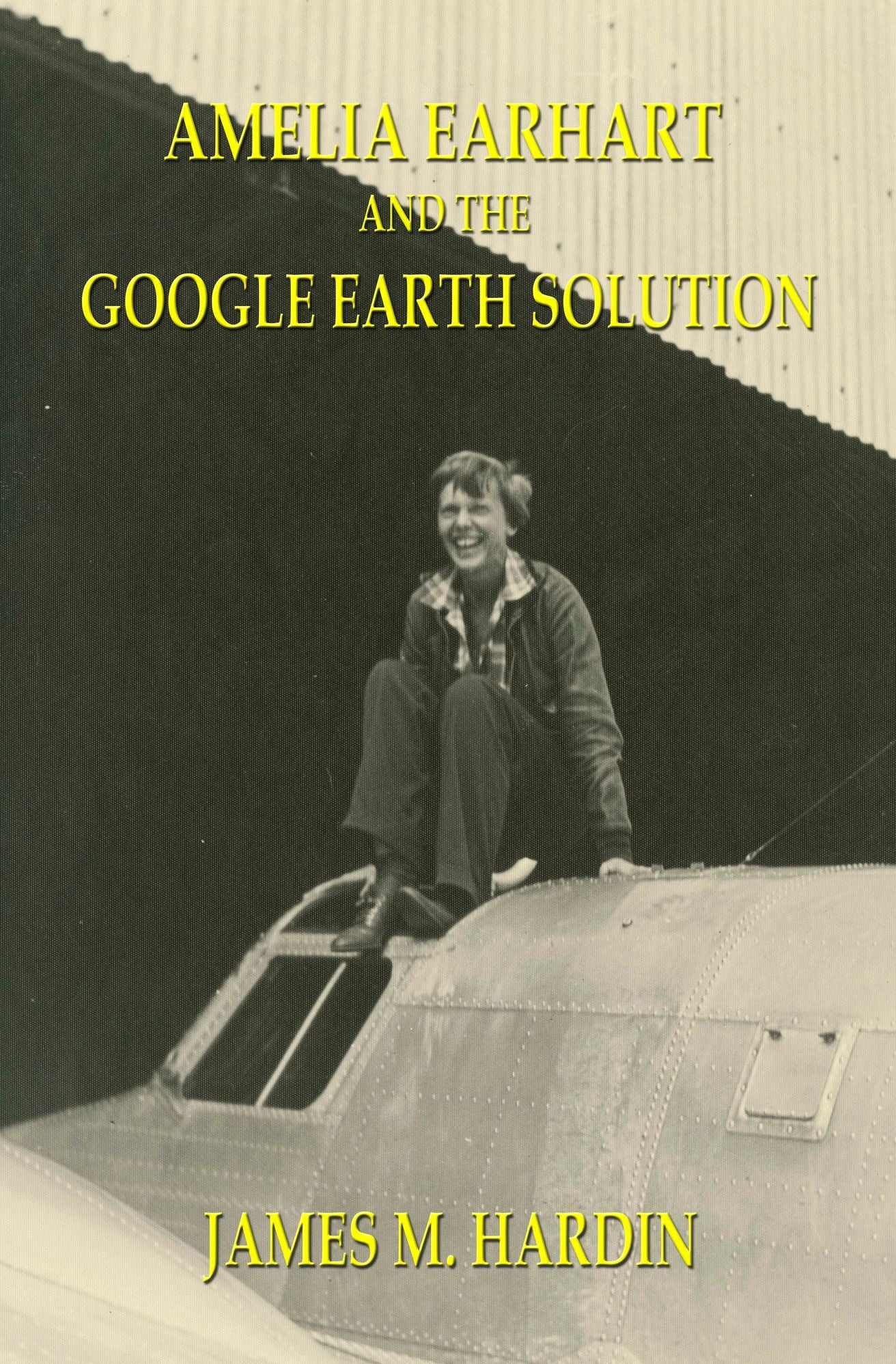 Amelia Earhart and the Google Earth Solution