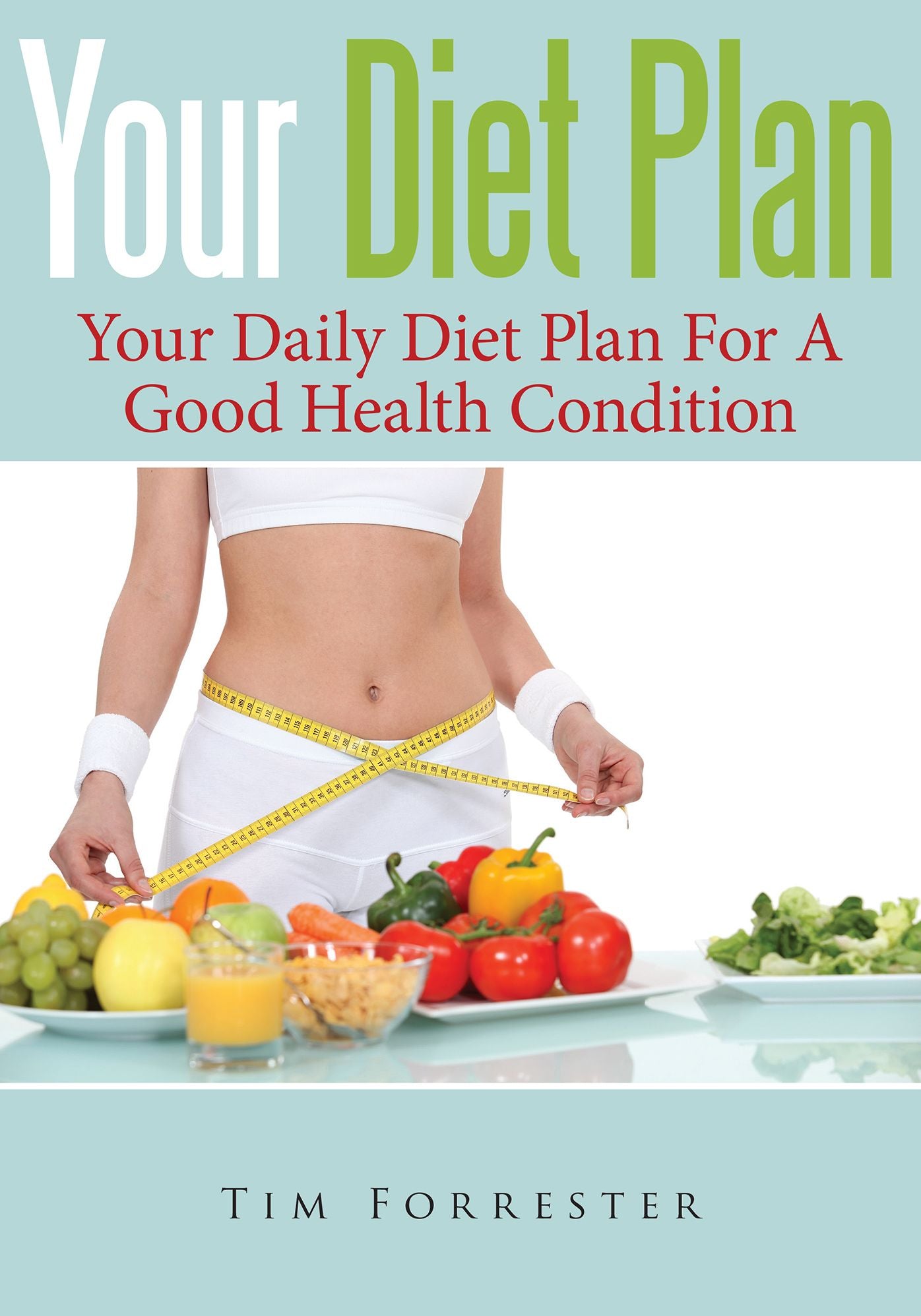 Your Diet Plan