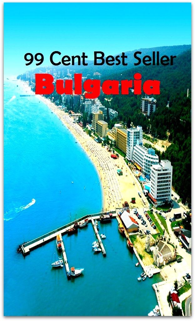99 cent best seller Bulgaria (Driving,excursion,flying,movement,ride,sailing,sightseeing,tour,transit,biking,commutation,cruising,drive,expedition)