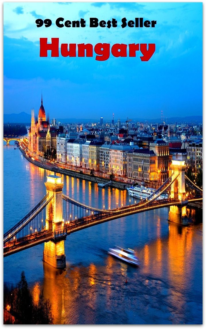 99 cent best seller Hungary (Driving,excursion,flying,movement,ride,sailing,sightseeing,tour,transit,biking,commutation,cruising,drive,expedition)