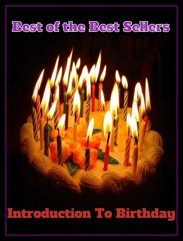 Best of the Best Sellers Introduction To Birthday (introduce, introducing, introduce, introduction, introduction agency, introduction less, nonproductive, introductory, introductory, introductory)