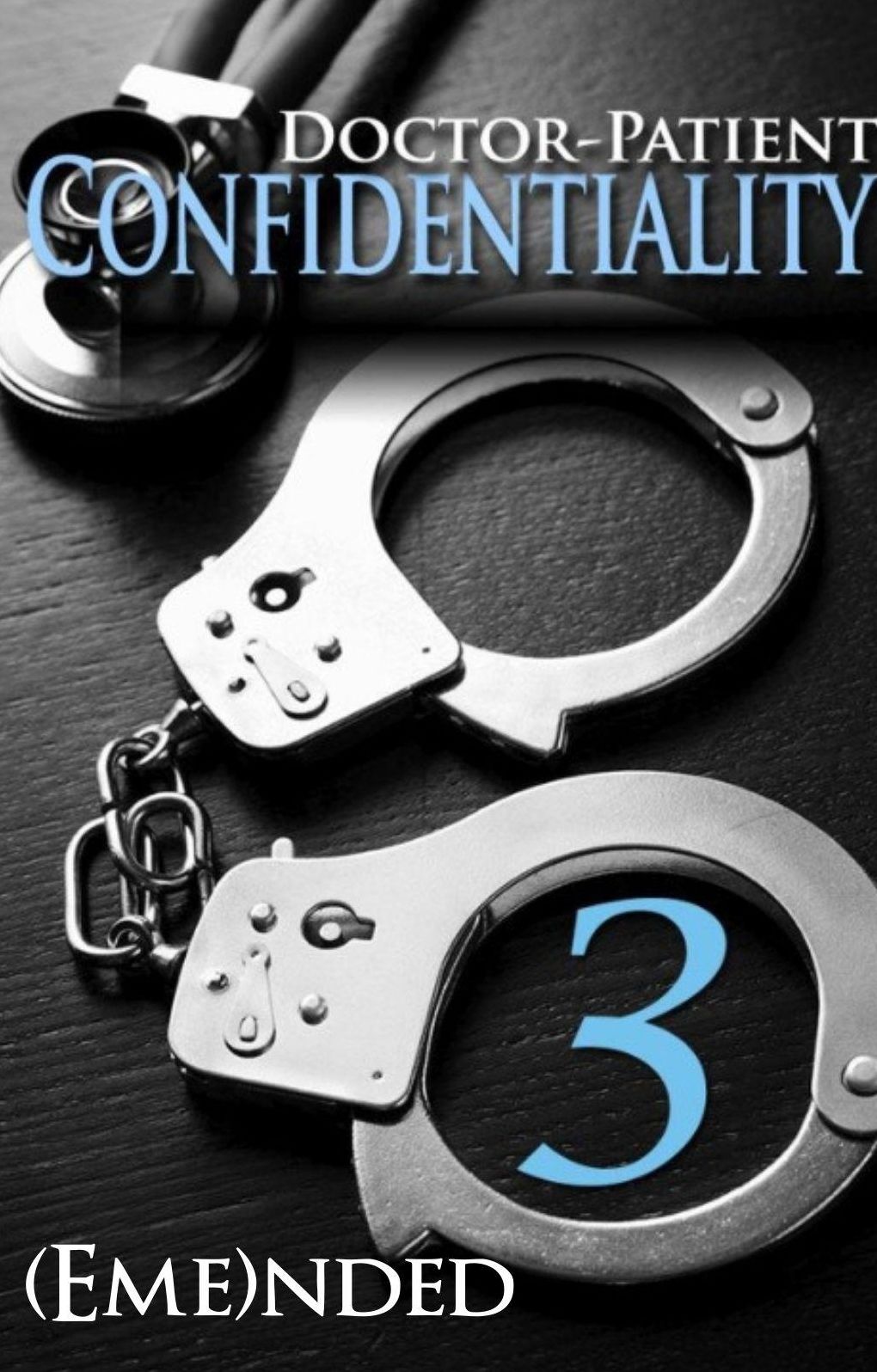 Doctor-Patient Confidentiality: Volume Three (Confidential #1)(Contemporary Erotic Romance: BDSM, New Adult, Billionaire