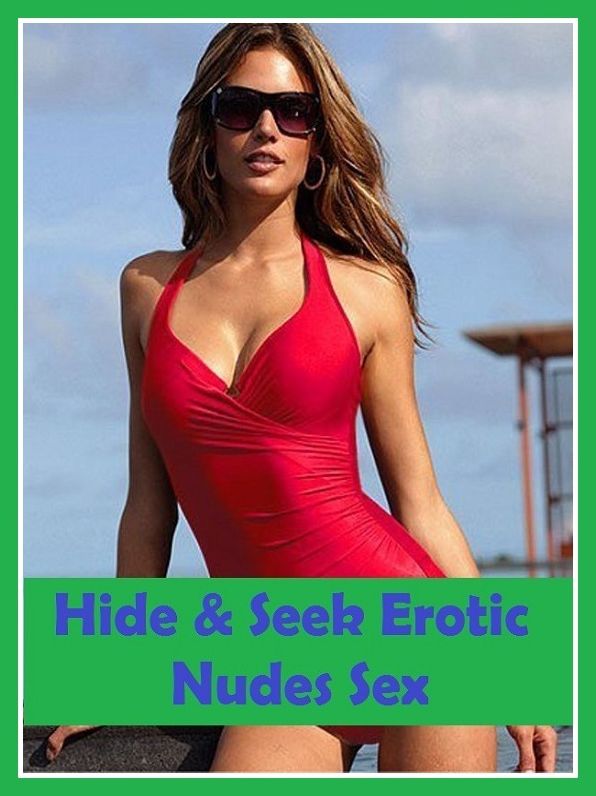 Erotic Romance: So Many Choices Hide & Seek Erotic Nudes Sex ( Erotic Photography, Erotic Stories, Nude Photos, Naked , Adult Nudes, Breast, Domination, Bare Ass, Lesbian, She-male)