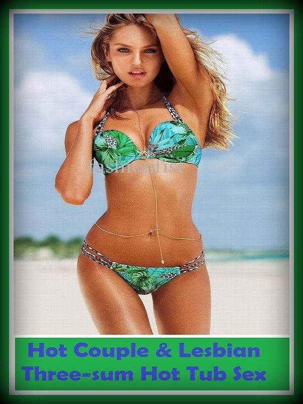 Erotic Romance: So Many Choices Hot Couple & Lesbian Three-sum Hot Tub Sex ( Erotic Photography, Erotic Stories, Nude Photos, Naked , Adult Nudes, Breast, Domination, Bare Ass, Lesbian, She-male)