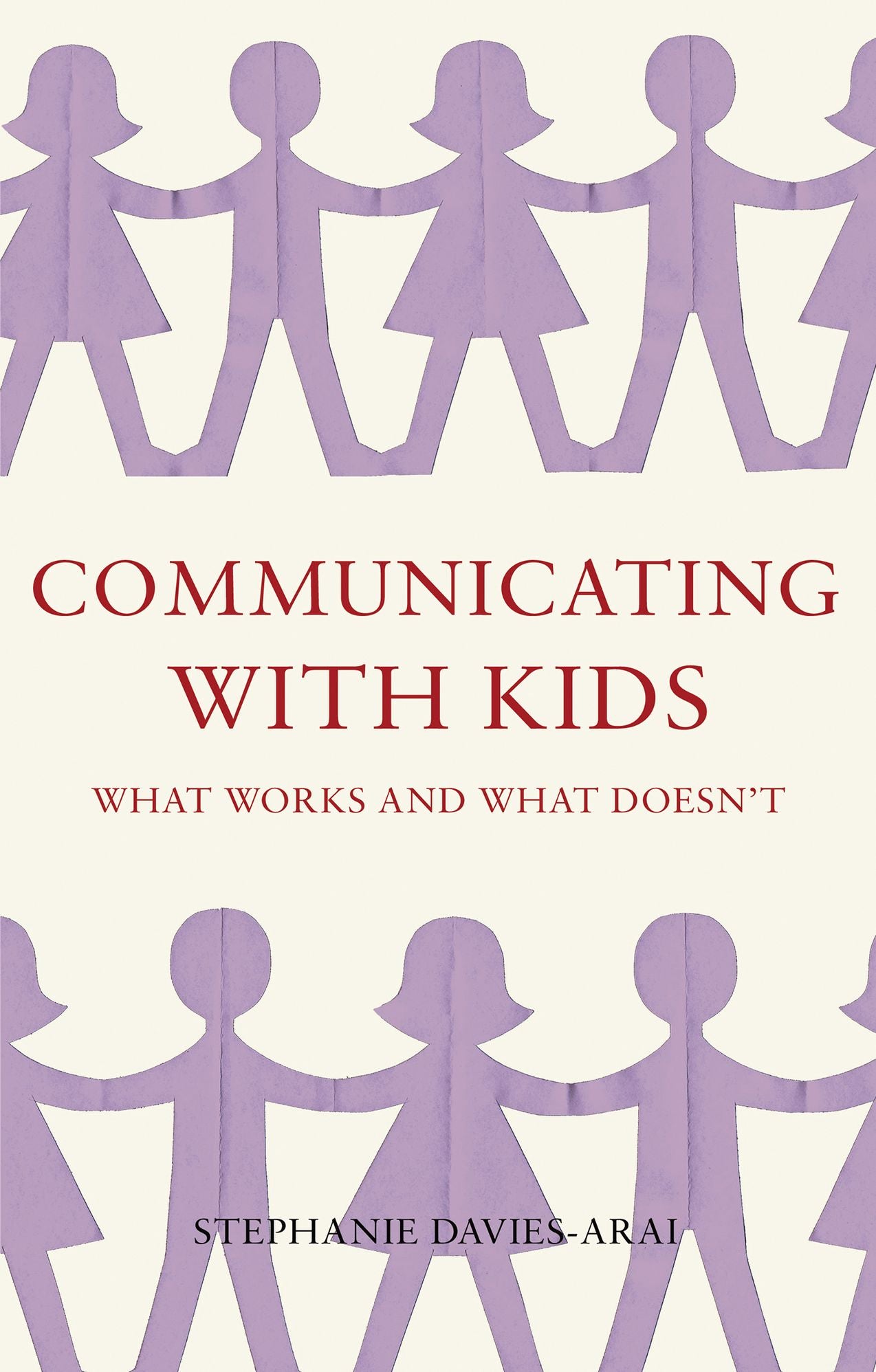 Communicating with Kids: What works and what doesn't