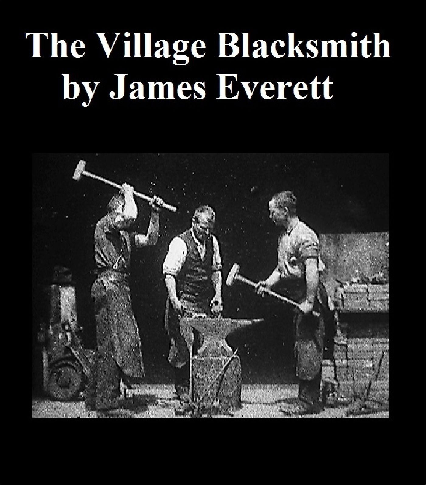 The Village Blacksmith