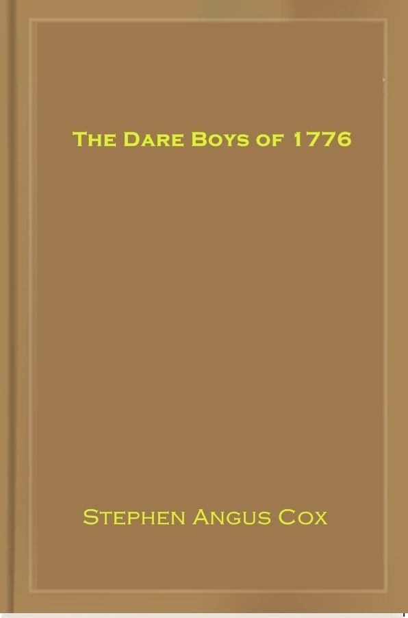 The Dare Boys of 1776